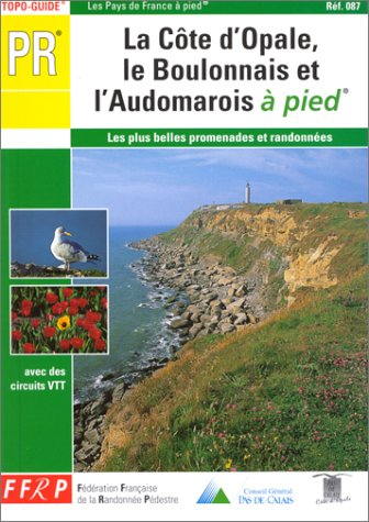 La Côte d'Opale, le Boulonnais et l'Audomarois à pied