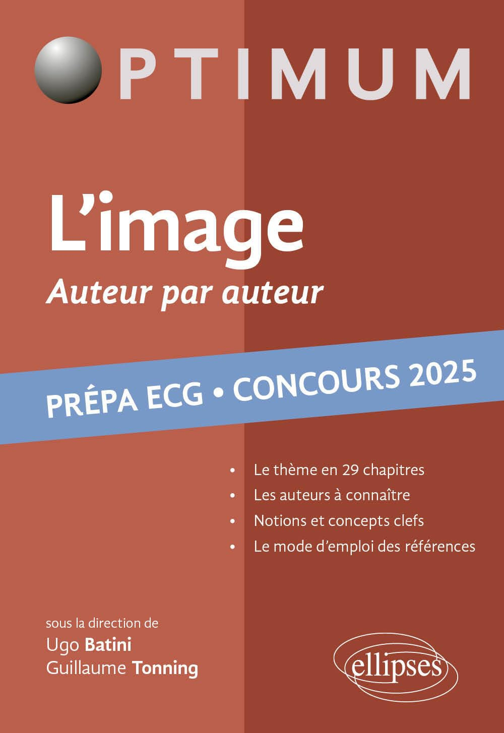 L'image, auteur par auteur : littérature, philosophie, culture générale : prépa ECG, concours 2025