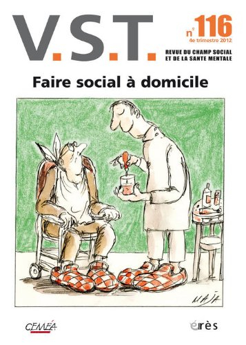 VST, n° 116. Faire social à domicile