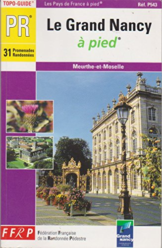 nancy et ses environs à pied