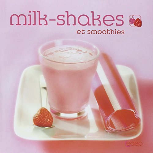 Milk-shakes et smoothies