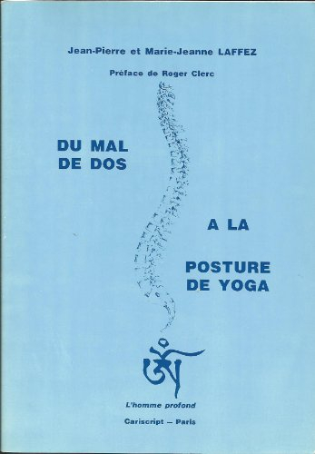 Du mal de dos à la posture de yoga