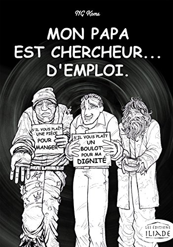 Mon papa est chercheur... d'emploi