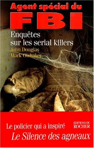 Agent spécial du FBI : enquêtes sur les serial killer