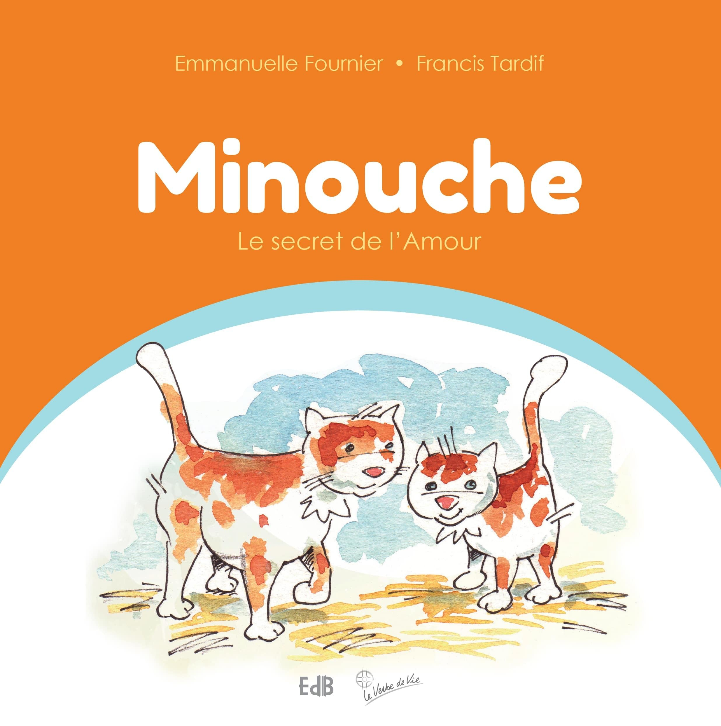 Minouche. Le secret de l'amour