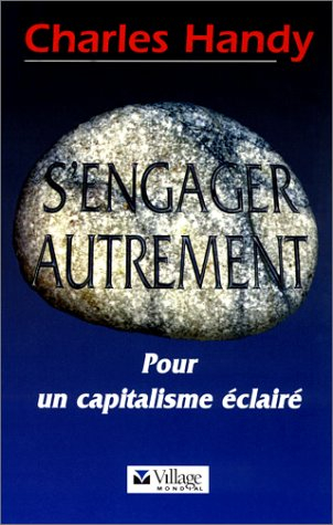 S'engager autrement : pour un capitalisme éclairé
