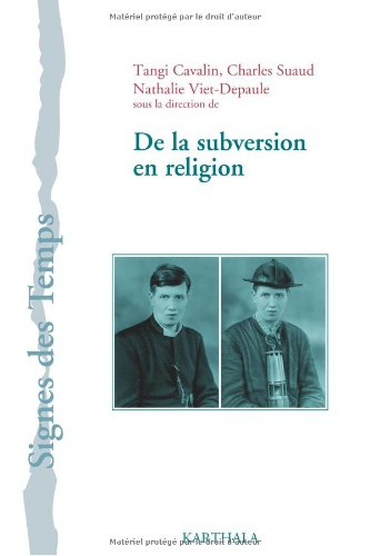 De la subversion en religion