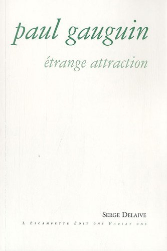 Paul Gauguin : étrange attraction : D'où venons-nous ? Que sommes-nous ? Où allons-nous ?