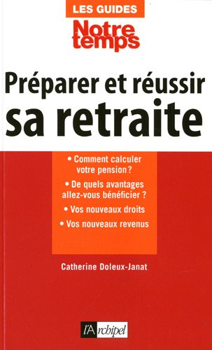 Préparer et réussir sa retraite