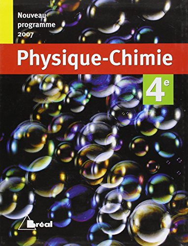 Physique-chimie 4e : manuel de l'élève