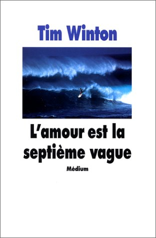 Les aventures de Lockie Leonard. Vol. 1. L'amour est la septième vague