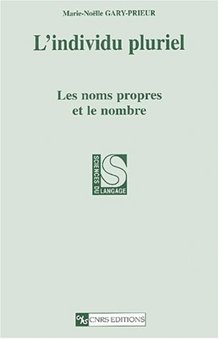 L'individu pluriel : les noms propres et le nombre