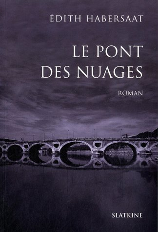 Le pont des nuages