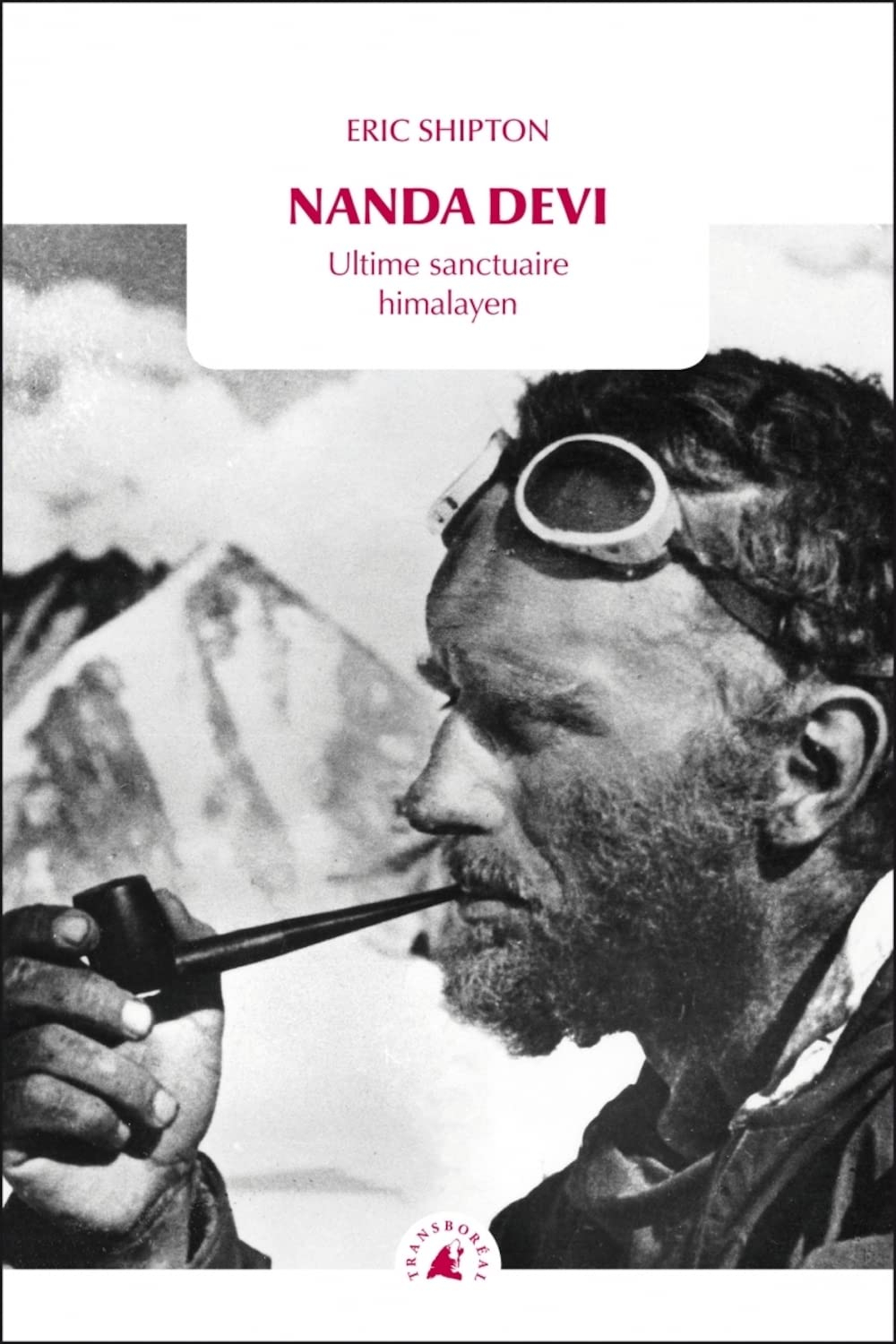 Nanda Devi : ultime sanctuaire himalayen