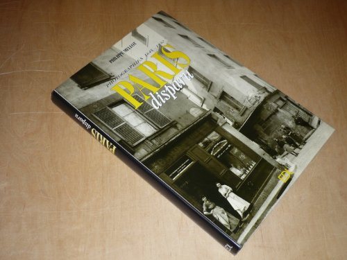 Paris disparu : photographies, 1845-1930