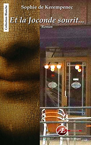 Et la Joconde sourit...