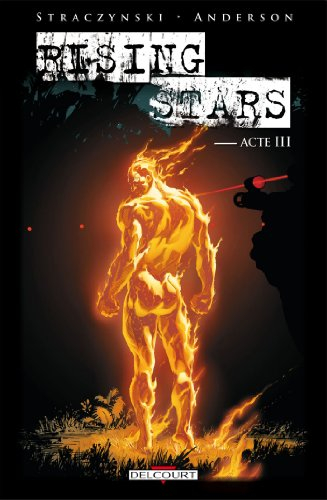 Rising Stars. Acte III