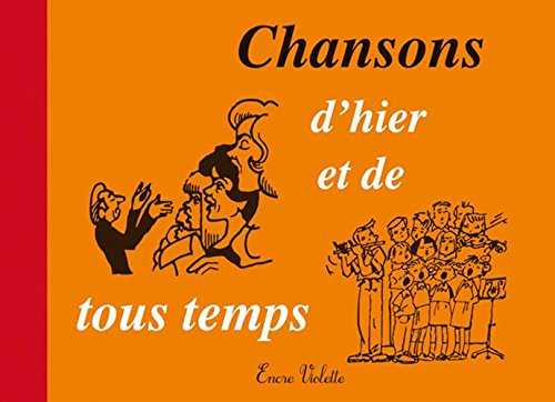 Chansons d'hier et de tous temps
