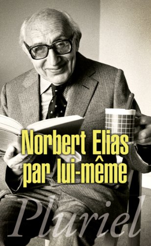 Norbert Elias par lui-même