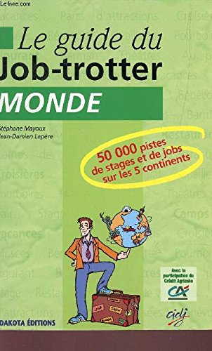guide du job trotter monde