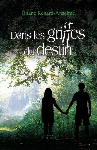 Dans les griffes du destin