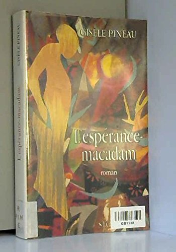 L'espérance-macadam