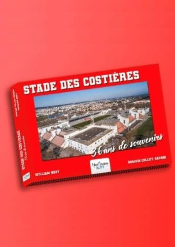 Stade des Costières: 36 ans de souvenirs