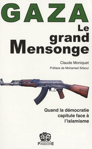 Gaza, le grand mensonge : quand la démocratie européenne capitule face à l'islamisme
