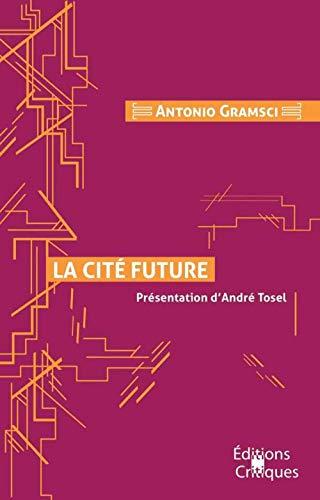 La cité future