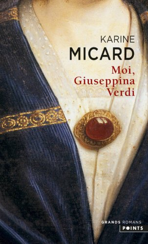 Moi, Giuseppina Verdi