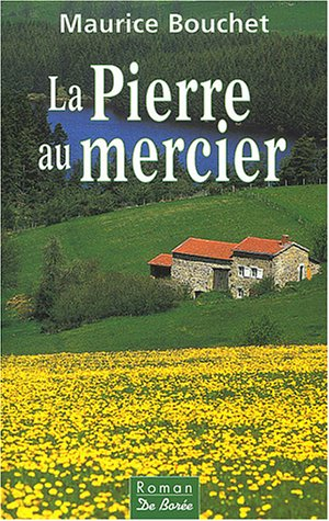 La pierre au mercier