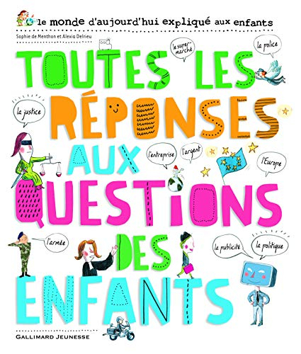Toutes les réponses aux questions des enfants