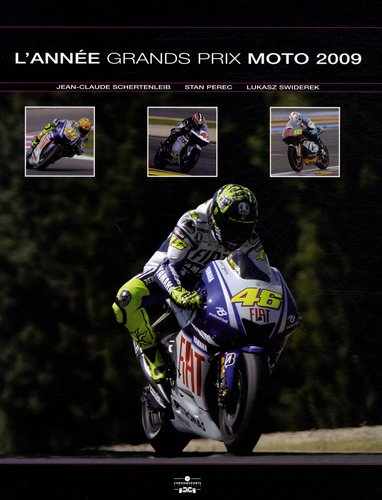 L'année grands prix moto 2009