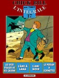 Chick Bill : l'intégrale. Vol. 17