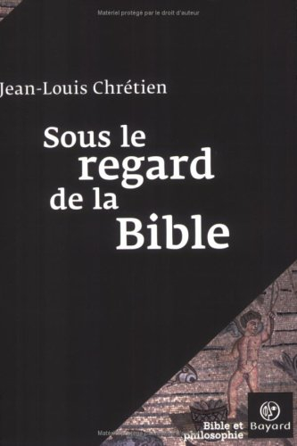 Sous le regard de la Bible