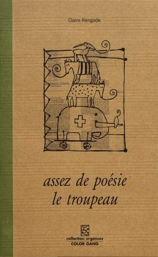 Assez de poésie le troupeau