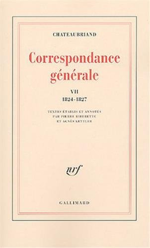 correspondance générale (tome 7-6 juin 1824 - 31 décembre 1827)