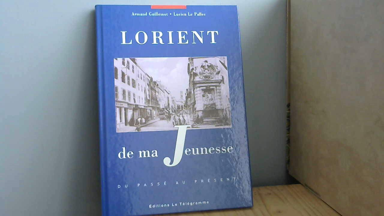 Lorient de ma Jeunesse