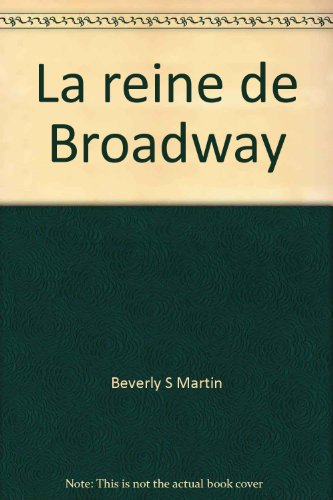 La Reine de Broadway