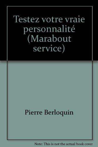 Tester votre vraie personnalité