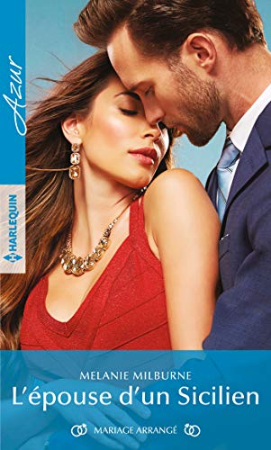 L'épouse d'un Sicilien : mariage arrangé