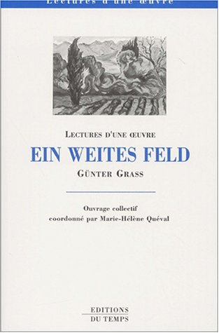 ein weites feld de gunter grass