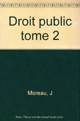 Droit public. Vol. 2. Droit administratif