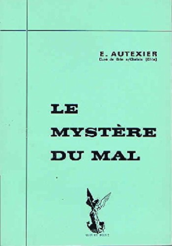 Le mystère du mal