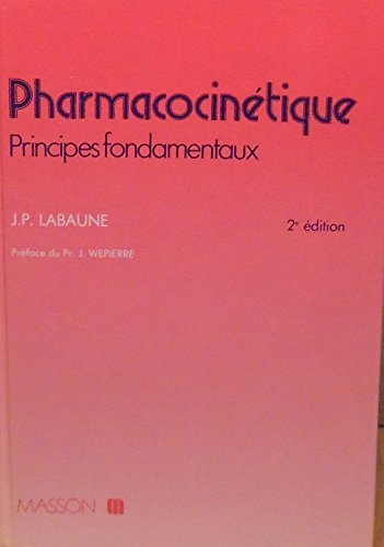 Pharmacocinétique : principes fondamentaux