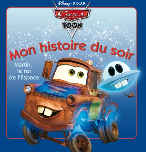 Martin, le roi de l'espace : Cars toon