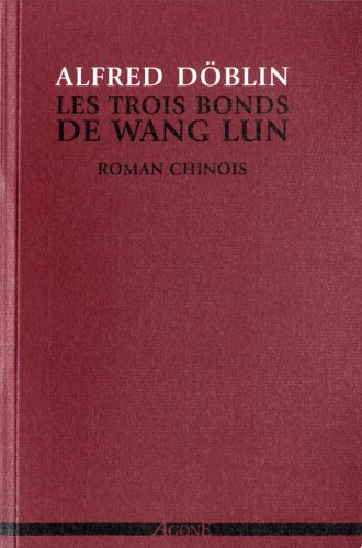 Les trois bonds de Wang Lun : roman chinois