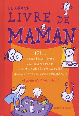 Le grand livre de maman