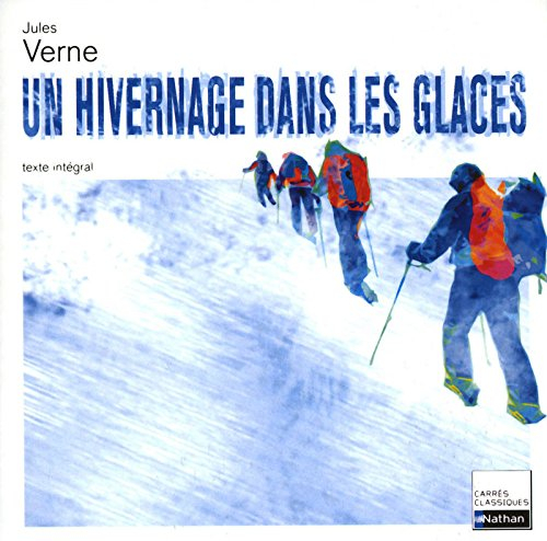Un hivernage dans les glaces