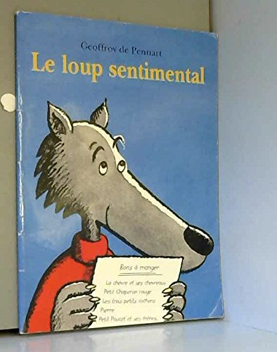 le loup sentimental